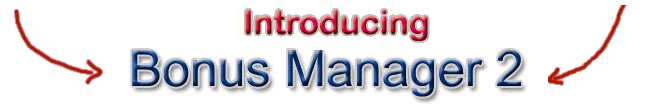 Introducing Bonus Manager 2